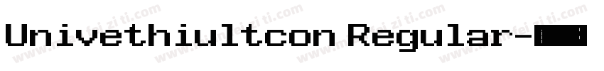 Univethiultcon Regular字体转换